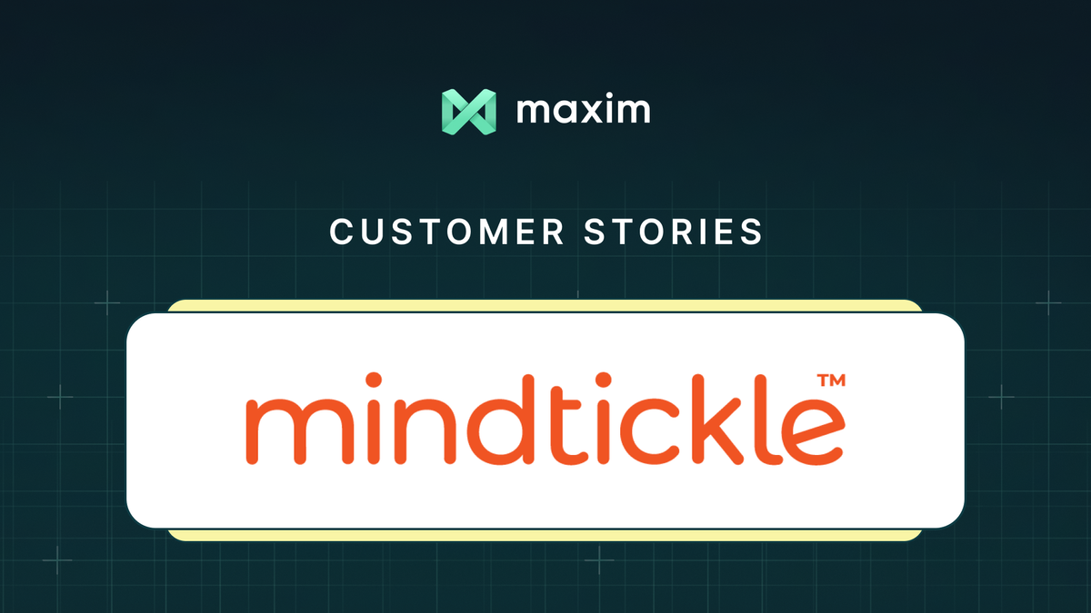 Mindtickle’s Robust AI Productionizing Process powered by Maxim